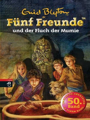 cover image of Fünf Freunde und der Fluch der Mumie